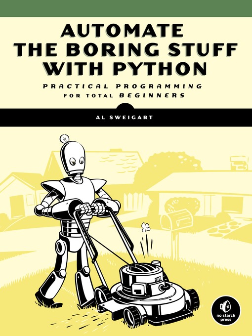 Title details for Automate the Boring Stuff with Python by Al Sweigart - Wait list